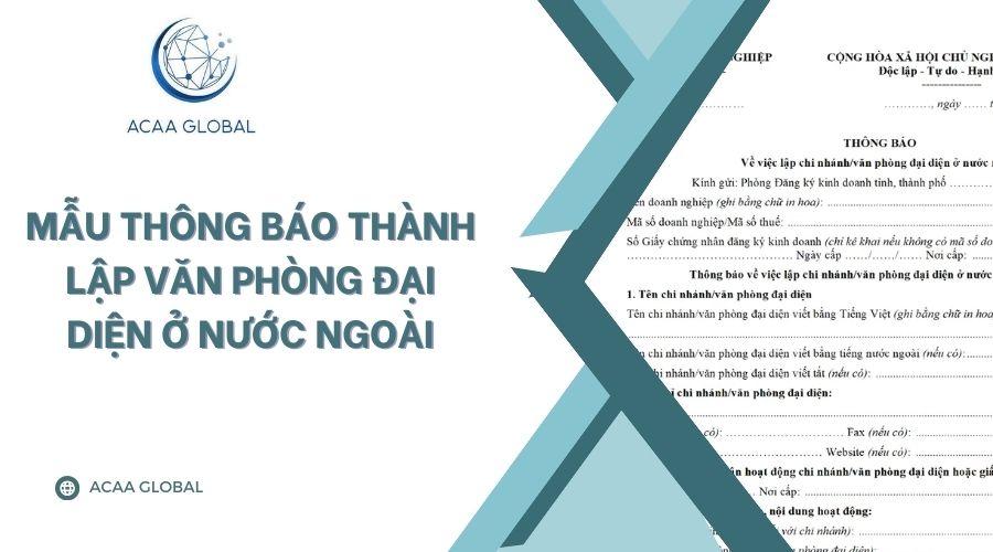 Mẫu thông báo thành lập Văn phòng đại diện ở nước ngoài