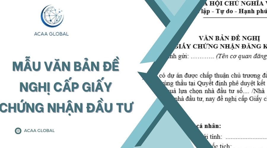 Mẫu văn bản đề nghị cấp giấy chứng nhận đầu tư