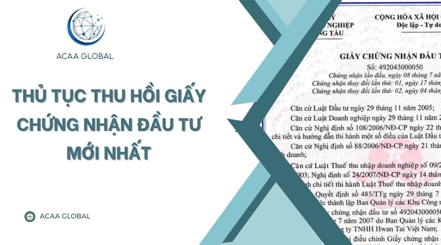 Thủ tục thu hồi giấy chứng nhận đầu tư mới nhất
