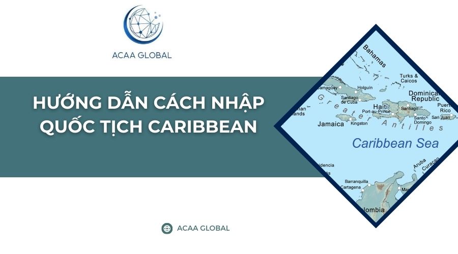 Hướng dẫn cách nhập quốc tịch Caribbean