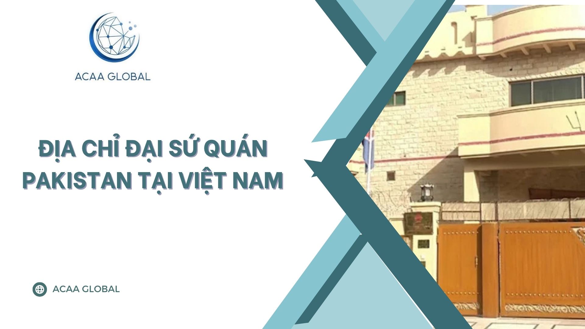 Địa chỉ đại sứ quán Pakistan tại Việt Nam