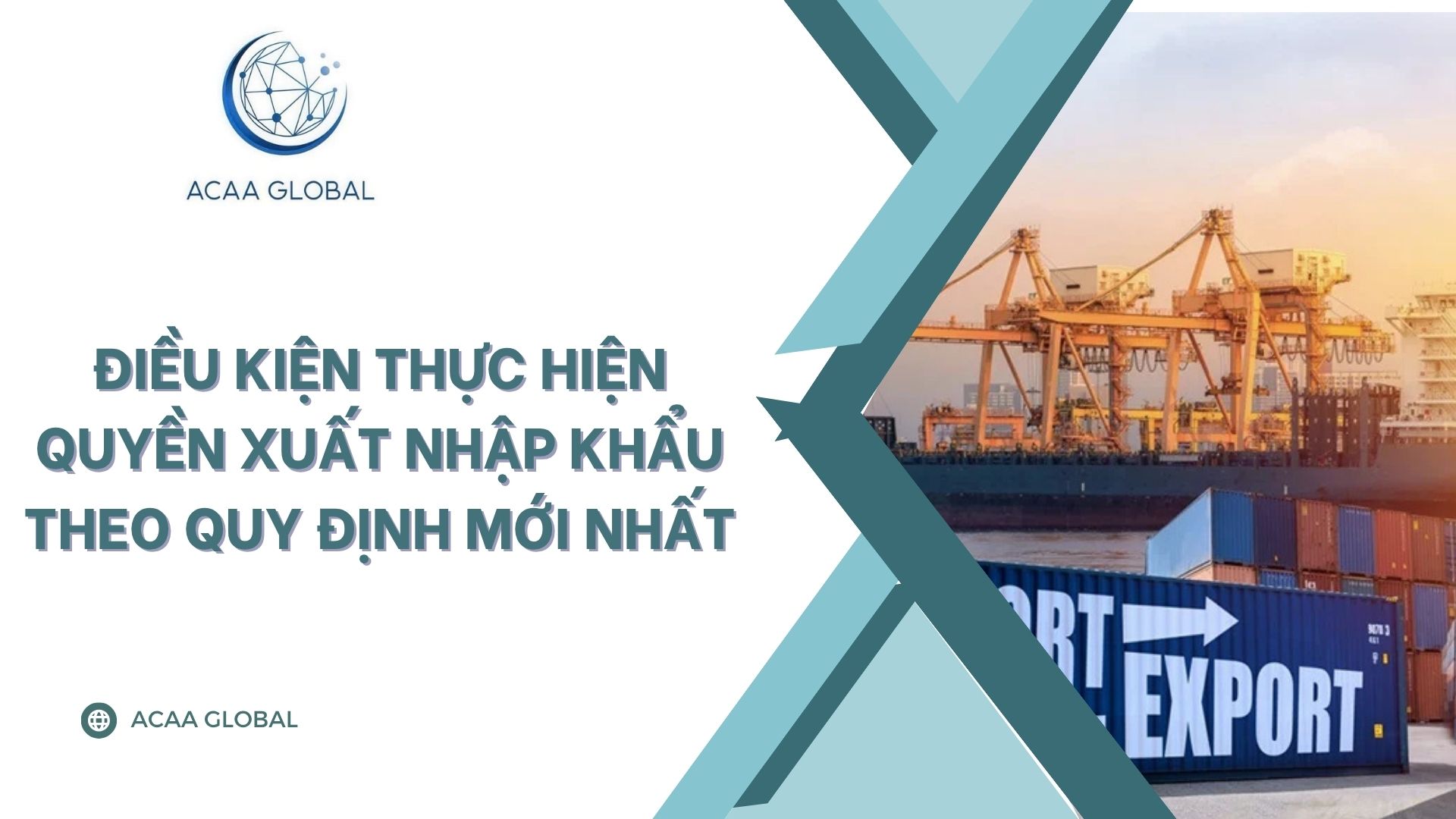 Điều kiện thực hiện quyền xuất nhập khẩu theo quy định mới nhất