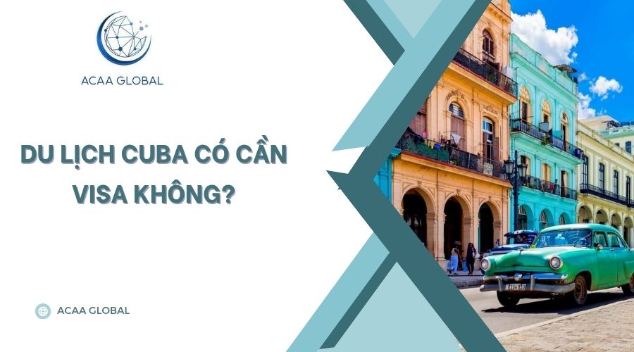 TOUR DU LỊCH CUBA GIÁ RẺ KHÁM PHÁ VẺ ĐẸP NHƯ TRANH VẼ