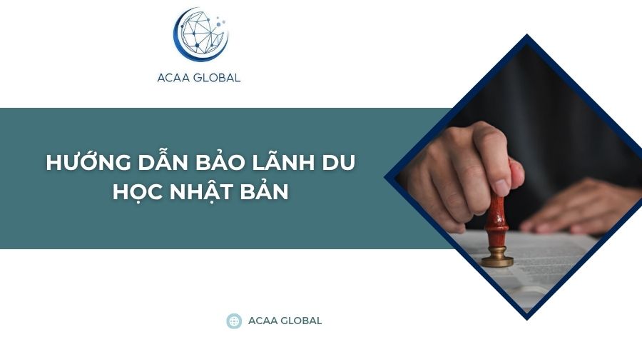Hướng dẫn bảo lãnh du học Nhật Bản