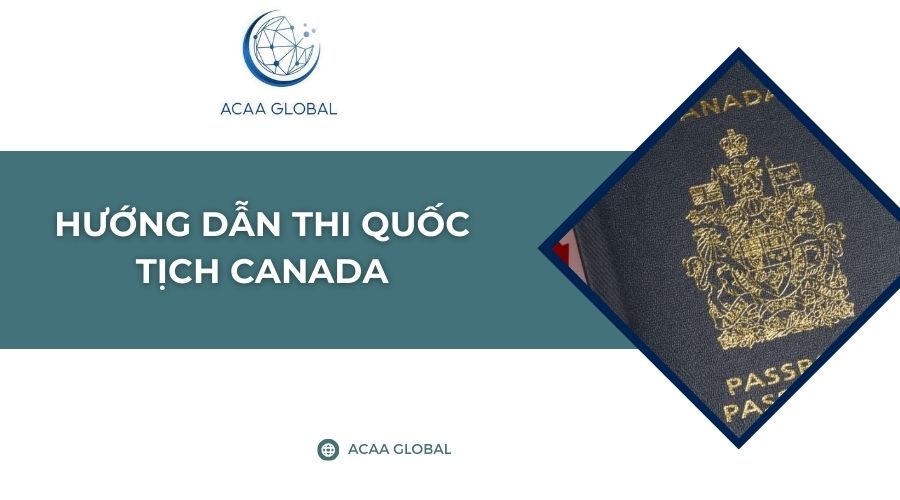 Hướng dẫn thi quốc tịch Canada