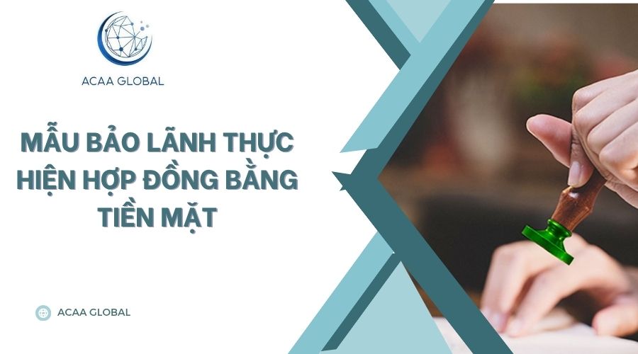 Mẫu bảo lãnh thực hiện hợp đồng bằng tiền mặt