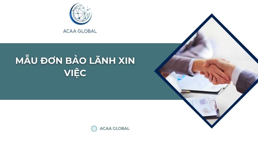 Mẫu đơn bảo lãnh xin việc