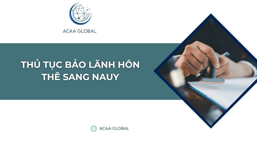 Thủ tục bảo lãnh hôn thê sang NaUy