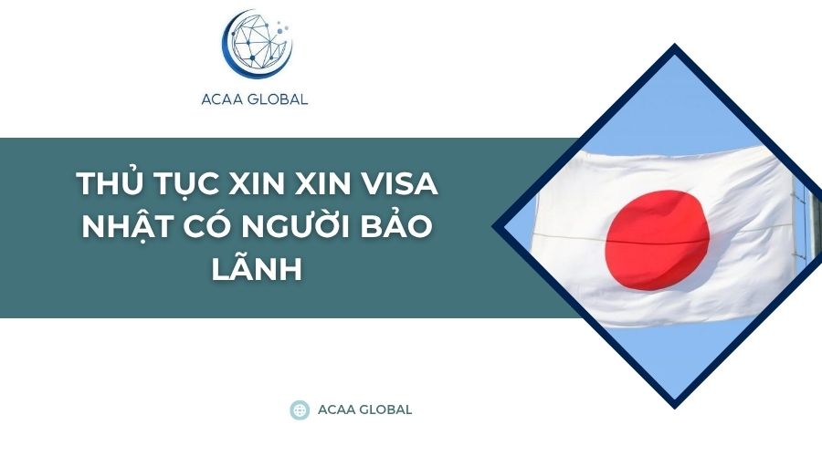Thủ tục xin xin visa Nhật có người bảo lãnh