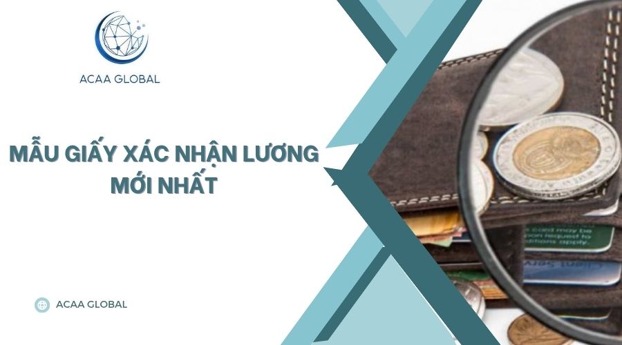 Mẫu giấy xác nhận lương mới nhất