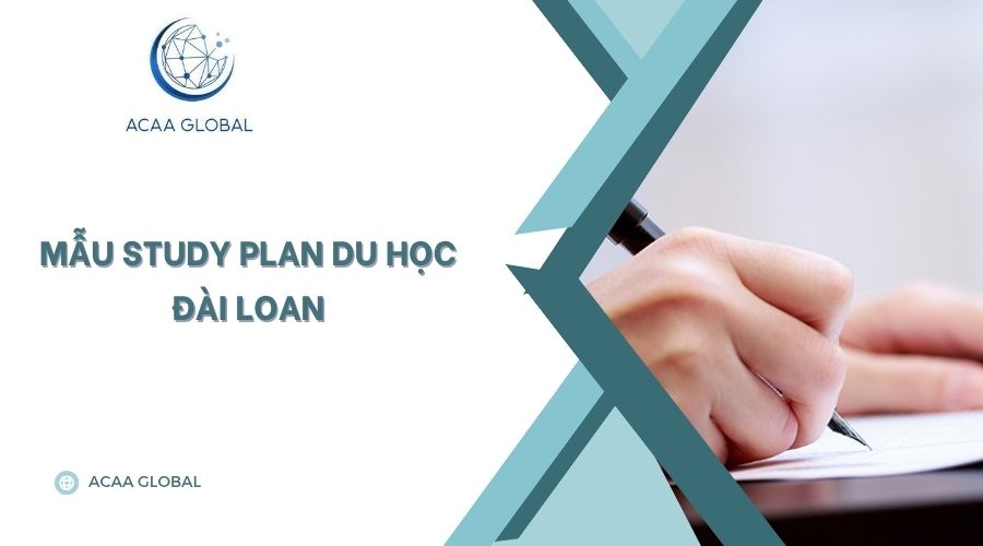 Mẫu study plan du học Đài Loan​
