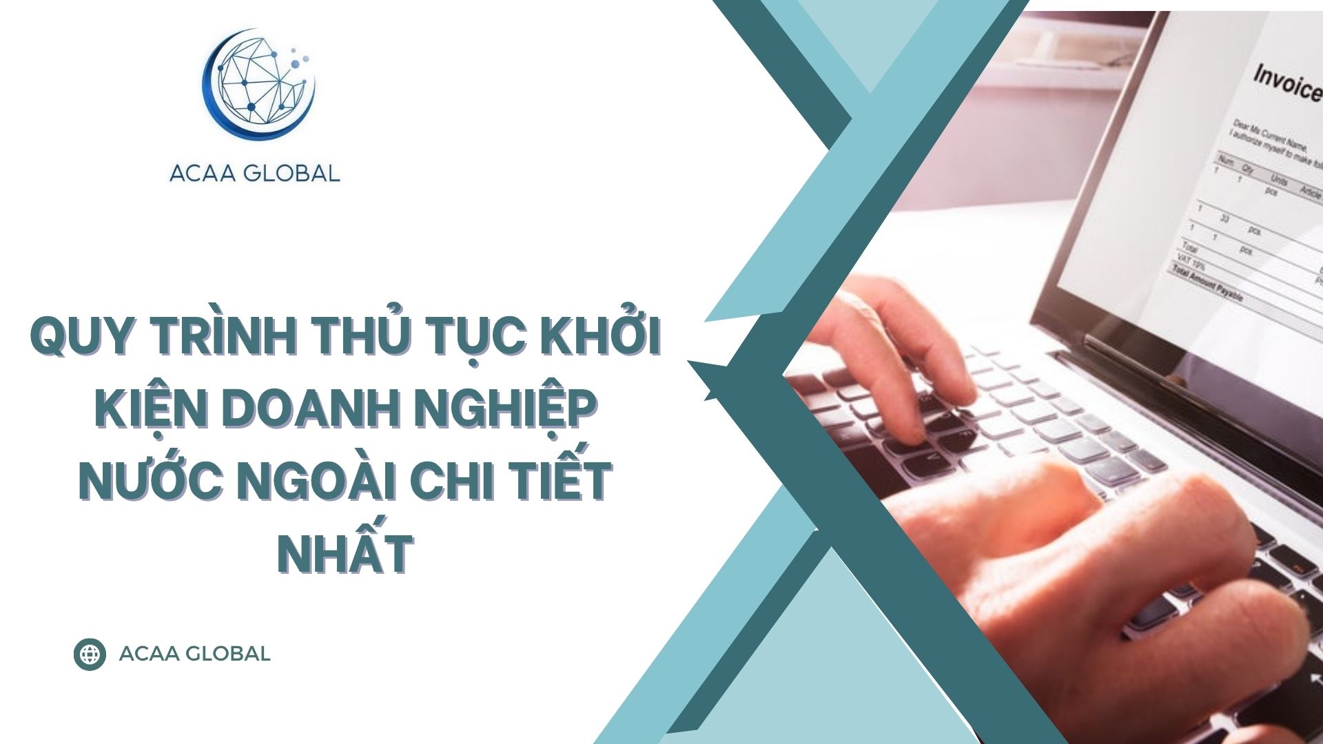 Quy trình thủ tục khởi kiện doanh nghiệp nước ngoài chi tiết nhất