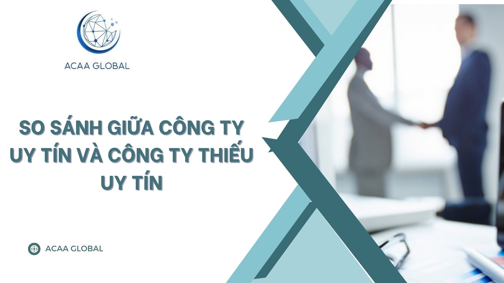 So sánh giữa Công ty uy tín và Công ty thiếu uy tín