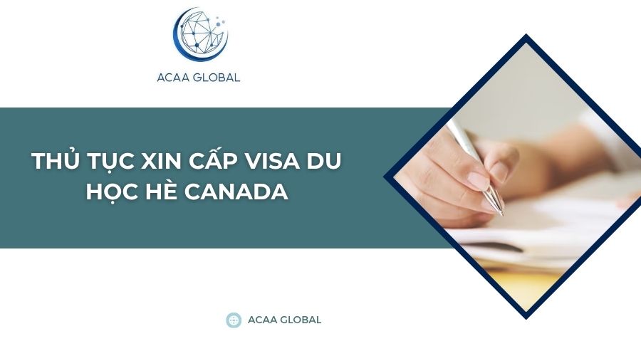 Thủ tục xin visa du học Canada