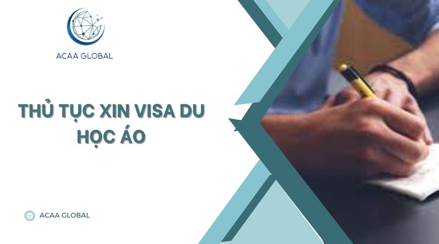 Thủ tục xin visa du học Áo