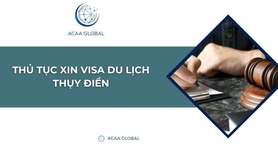 Thủ tục xin visa du lịch Thụy Điển