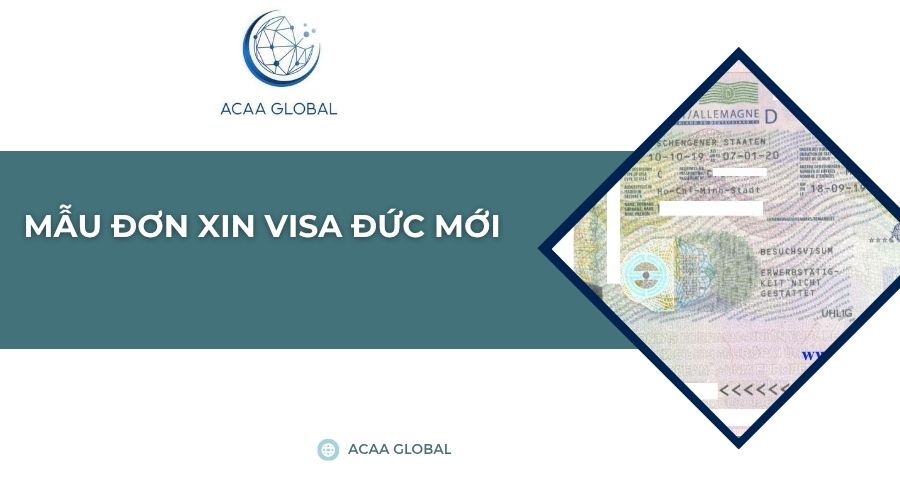 Mẫu đơn xin visa Đức mới