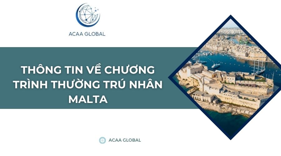 Thông tin về chương trình thường trú nhân Malta