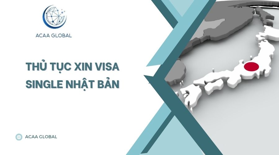 Thủ tục xin visa single Nhật Bản