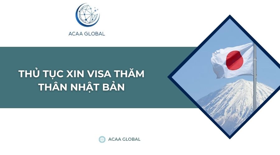 Thủ tục xin visa thăm thân Nhật Bản