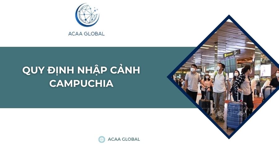 Quy định nhập cảnh Campuchia