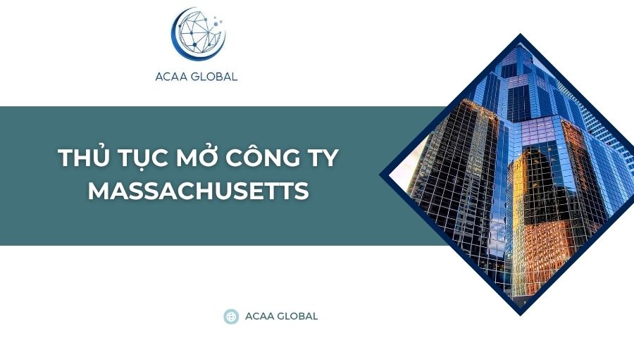 Thủ tục mở công ty Massachusetts