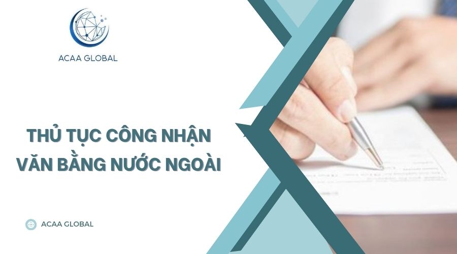 Thủ tục công nhận văn bằng nước ngoài