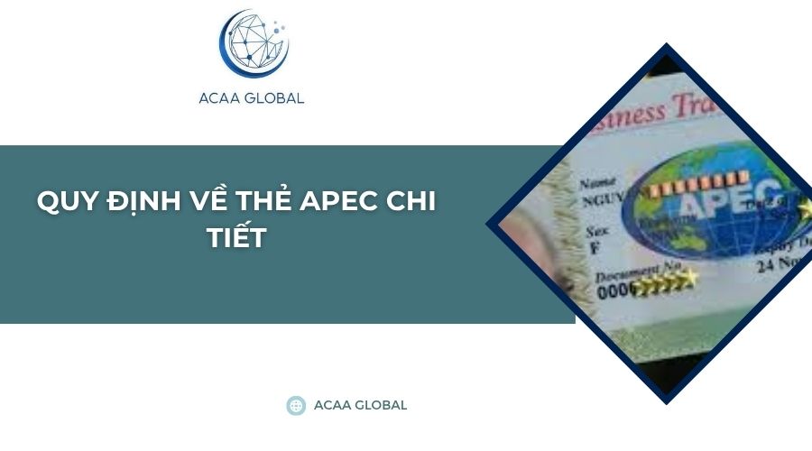 Quy định về thẻ APEC chi tiết