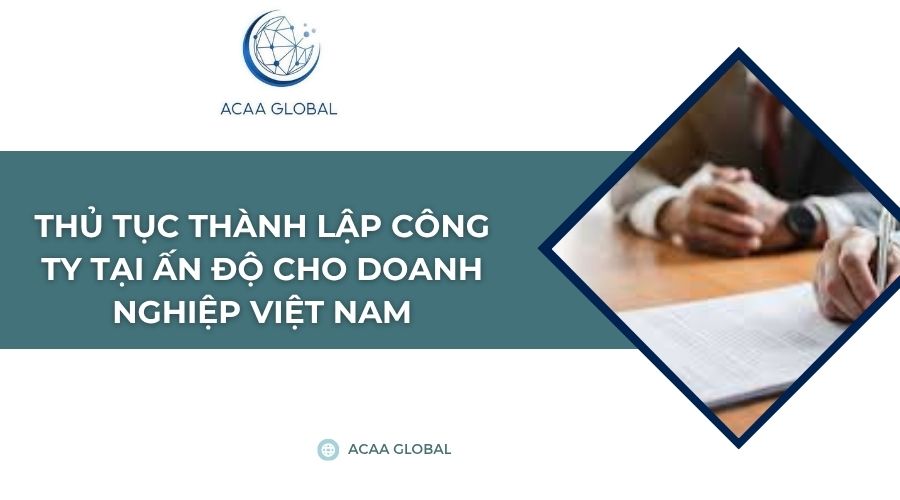Thủ tục thành lập công ty tại Ấn Độ