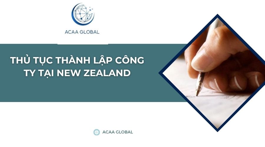 Thủ tục thành lập công ty tại New Zealand